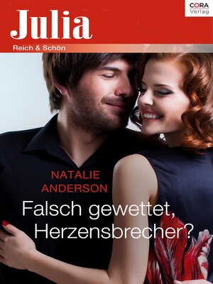 cover image of Falsch gewettet, Herzensbrecher?
